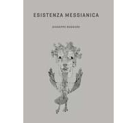 Esistenza messianica