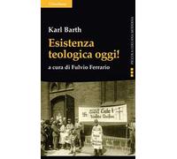 Esistenza teologica oggi!