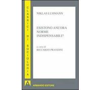 Esistono ancora norme indispensabili?