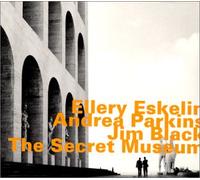 Eskelin,E. - The Secret Museum