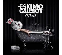 ESKIMO CALLBOY - CRYSTALS