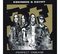 Eskimos Egypt - Perfect Disaster