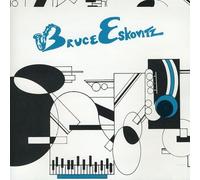 Eskovitz, Bruce - Bruce Eskovitz