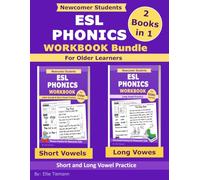 ESL Phonics Workbook Bundle: Newcomer Students - Short and Long Vowel Practice - 2 books in 1