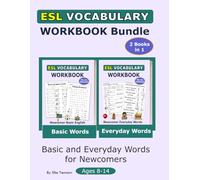 ESL Vocabulary Workbook Bundle: Basic and Everyday Words for Newcomers - 2 Books in 1