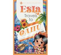 Esla Travels to Oahu
