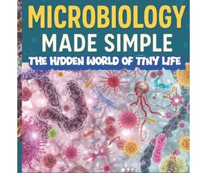 Esmart Chubs Microbiology made simple The Hidden World of Tiny Life (Tascabile)