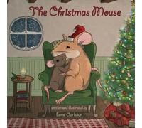 Esme Clarkson The Christmas Mouse (Tascabile)