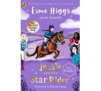 Esme Higgs Jo Cotterill Jessie and the Star Rider (Tascabile)
