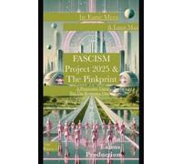 Esme Mees Luna Max Fascism, Project 2025 & The Pinkprint (Tascabile) Our Future