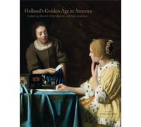 Esmée Quodbach Holland’s Golden Age in America (Copertina rigida)