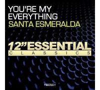 Esmeralda, Santa - You'Re My Everything