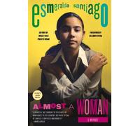 Esmeralda Santiago Almost a Woman (Tascabile)
