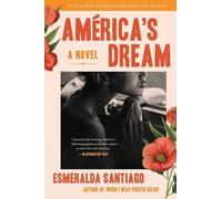 Esmeralda Santiago America's Dream (Tascabile)
