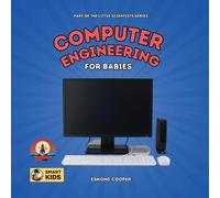 Esmond Cooper Computer Engineering for Babies (Tascabile)