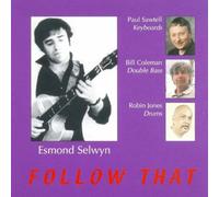 Esmond Selwyn Follow That (CD) Album