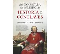 Eso no estaba en mi libro de historia de los cónclaves