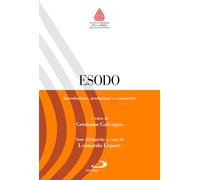 Esodo. Introduzione, traduzione e commento - 2024 - San Paolo Edi