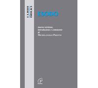 Esodo. Nuova versione, introduzione e commento. Ediz. integrale
