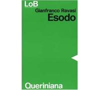 Esodo - Ravasi Gianfranco