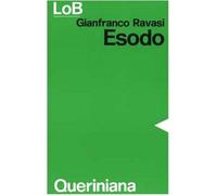 Esodo - Gianfranco Ravasi - 1980