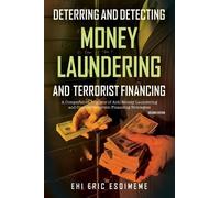 Esoimeme Ehi Er Deterring and Detecting Money Laundering and Terrori (Tascabile)