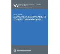 Esonero da responsabilità ed equilibrio negoziale