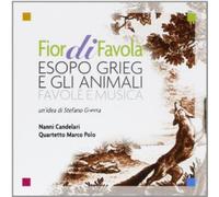 Esopo, Grieg E Gli Animali - Fiordifavola