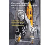 Esorcismi e formule medico-magiche in Alghero