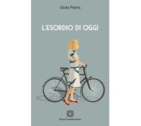 Esordio di oggi [Paperback] [Mar 30, 2023] Palma
