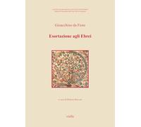 Esortazione agli ebrei. Testo latino a fronte