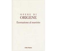 Esortazione al martirio