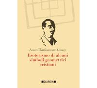 Esoterismo di alcuni simboli geometrici cristiani