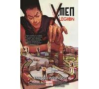 Esotico invasivo. X-Men legion. Vol. 2
