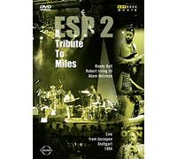 ESP 2 - A Tribute to Miles