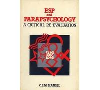 ESP and Parapsychology: A Critical Re-evaluation