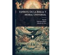 EspÃ-ritu De La Biblia Y Moral Universal