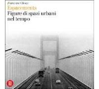 Espacements. Figure di spazi urbani nel tempo