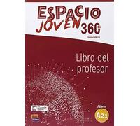 Espacio joven 360 A 2.1: Libro del profesor