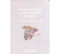 Espacio variacional y cambio lingüístico en español: 22