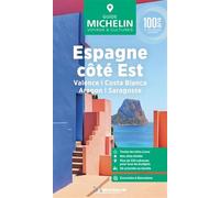 ESPAGNE CÔTE EST GUIDE VERT: Valence, Costa Blanca, Aragon, Saragosse