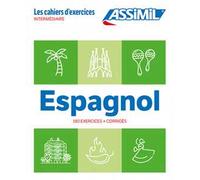 Espagnol. Cahier d'exercices. Intermédiaire