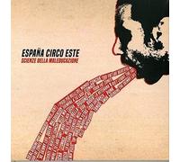 Espana Circo Este - Scienze Della Maleducazione