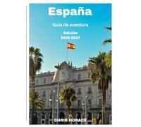 España Guía de viaje 2026-2027