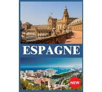 ESPAÑA GUÍAS DE VIAJE 2025