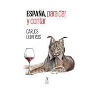 españa para dar y contar