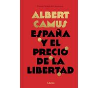 España y el precio de la libertad (Láurea)