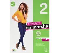 Espanol en marcha 2 - Libro del alumno + licencia digital. A2. Nueva edicion
