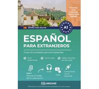 Español para extranjeros: Curso A1 completo para principiantes: Aprende español con un método estructurado. Para uso en clase, con actividades, ... portal para la enseñanza. Ideal para DELE.: 1