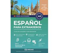 Español para extranjeros: Curso A2 completo nivel elemental: Aprende español con un método estructurado. Para uso en clase, con actividades, ... la enseñanza. Ideal para DELE y SIELE.: 2